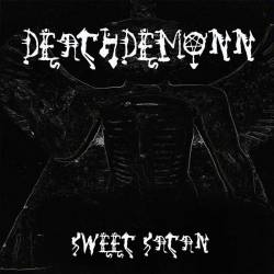 Deathdemonn : Sweet Satan